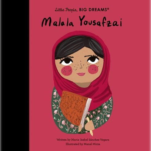 Little People, Big Dreams - Malala Yousafzai